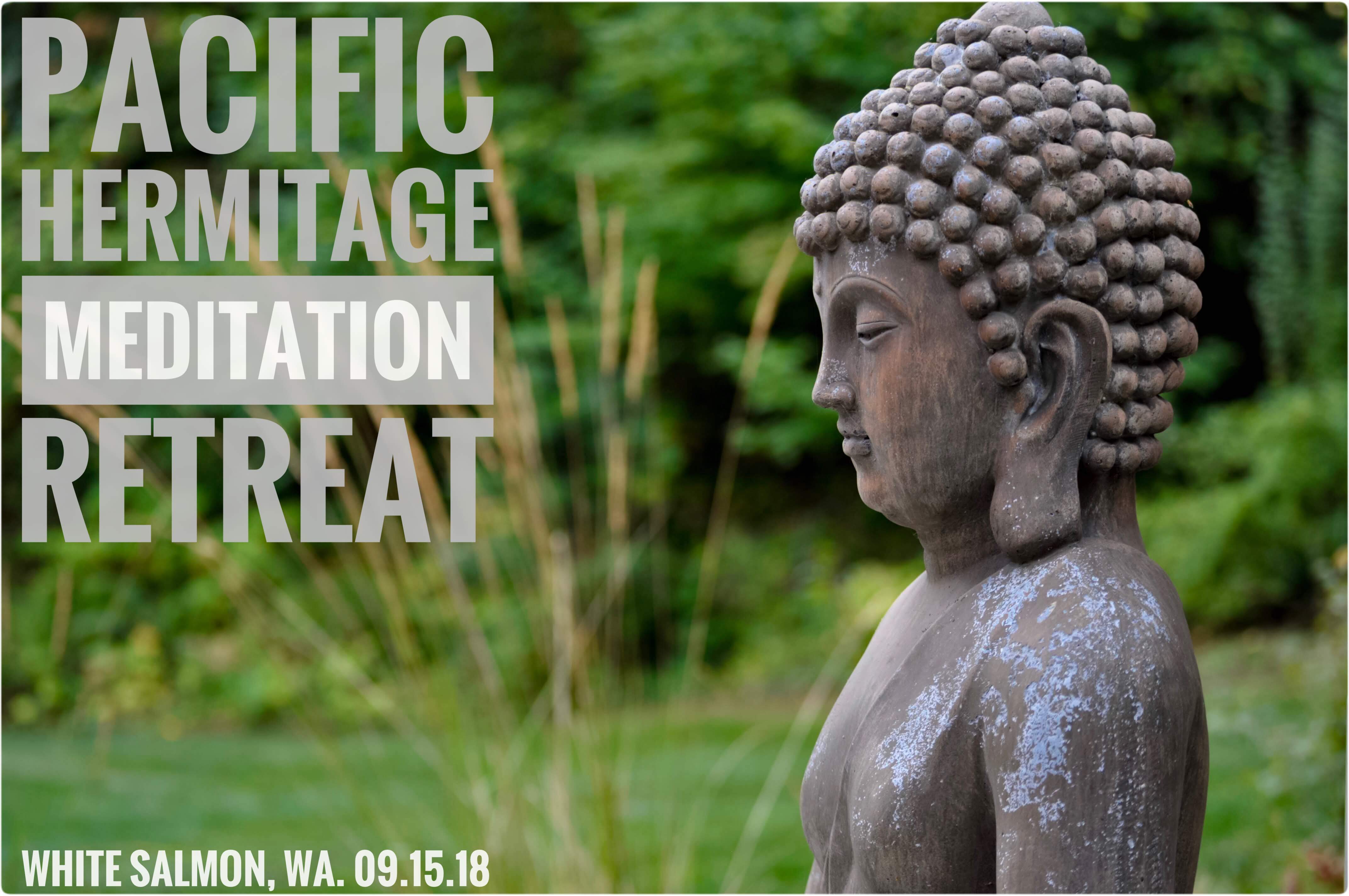 Pacific Hermitage meditation retreat